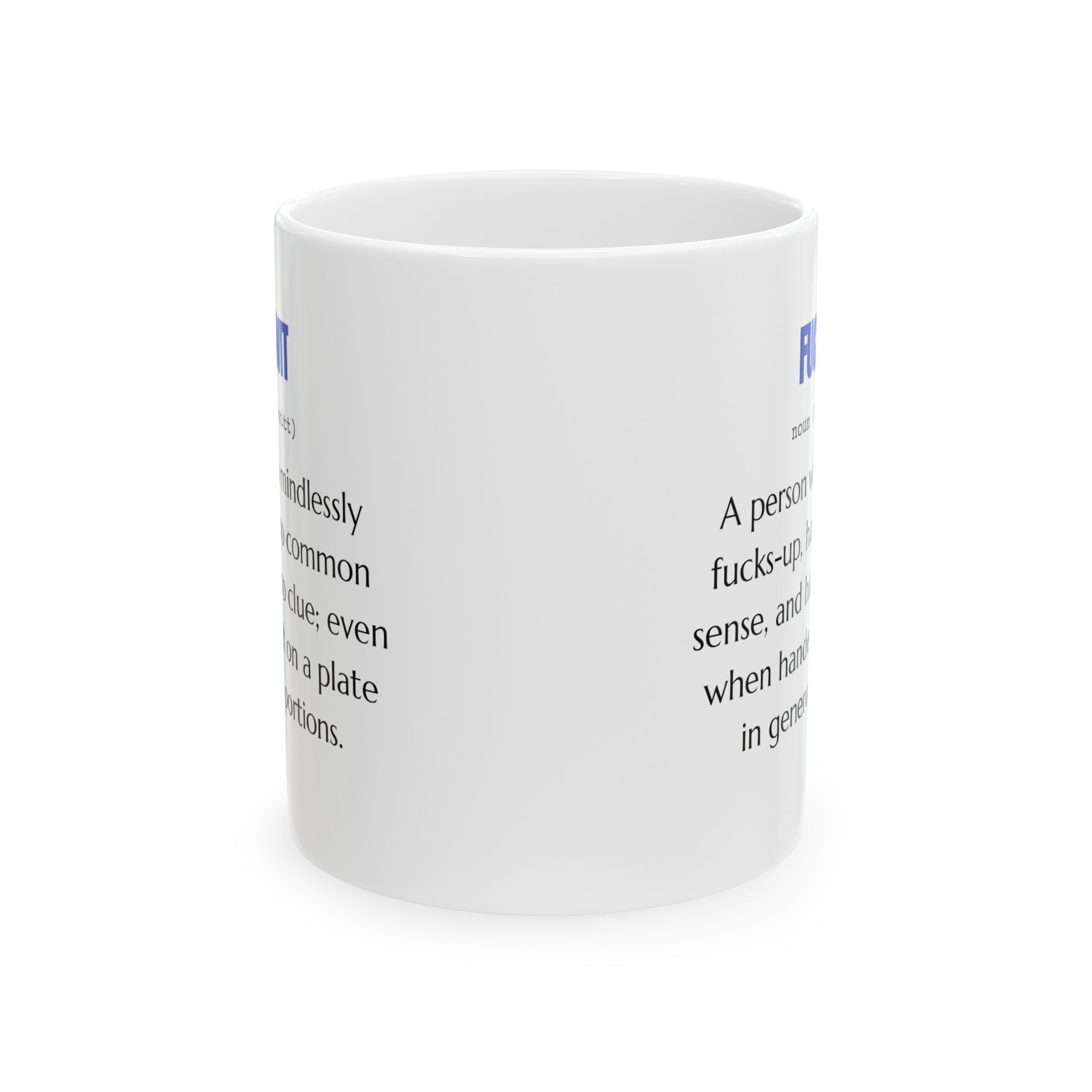 Taza con frase divertida y sarcástica, ideal como regalo.
