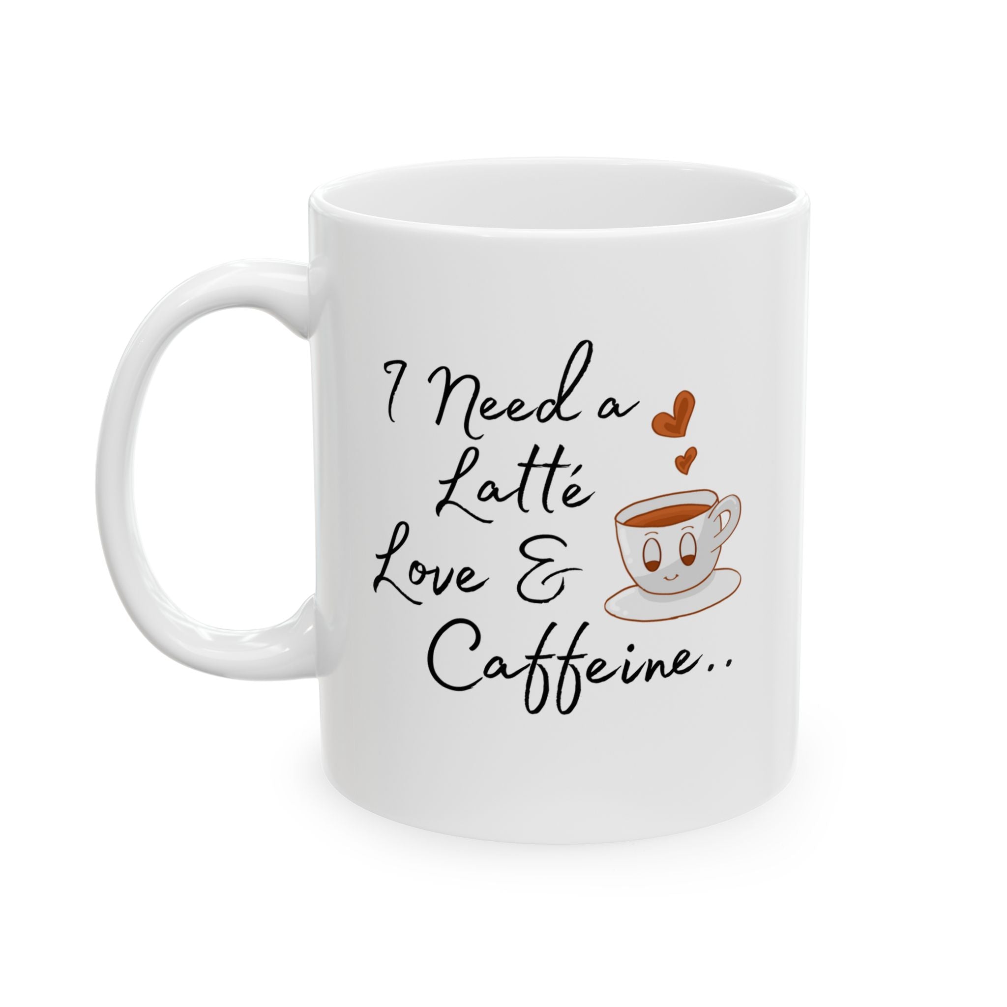 Latté Lover's Ceramic Mug, Gift for Friends, Funny Mug, Love for Caffeine, Personalized Drinkware, Perfect for Every Occasion!