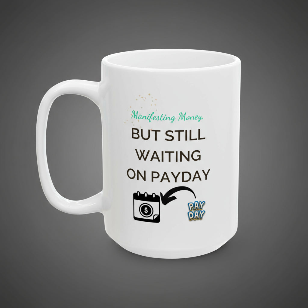 White mug with humorous text and graphics on a white background