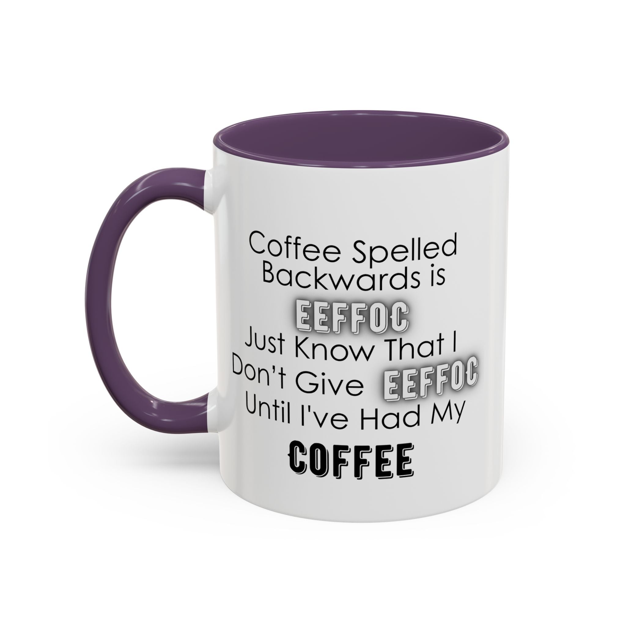 White mug with purple handle and interior, featuring humorous text about coffee spelling.