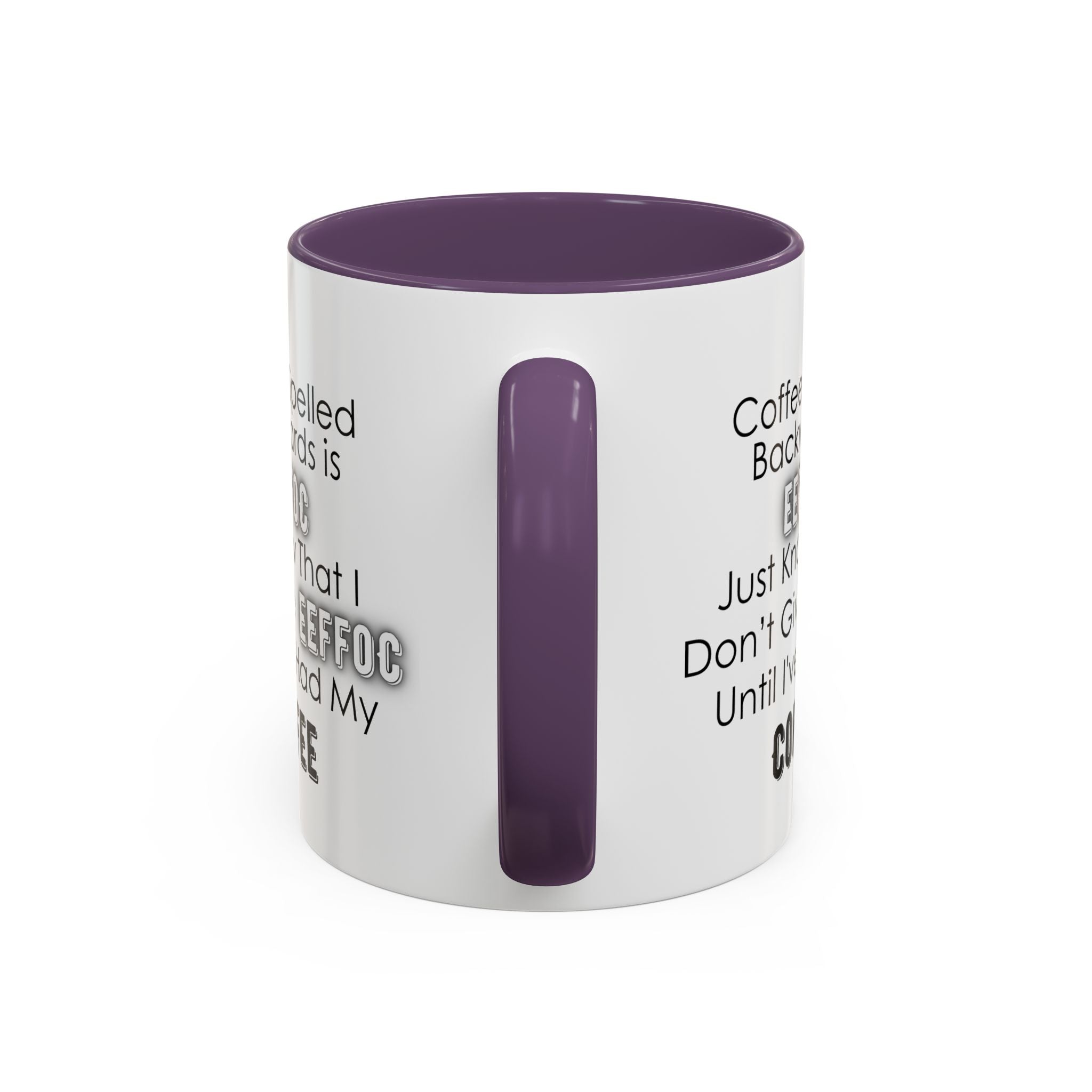 White mug with purple interior and handle, featuring humorous text on a white background