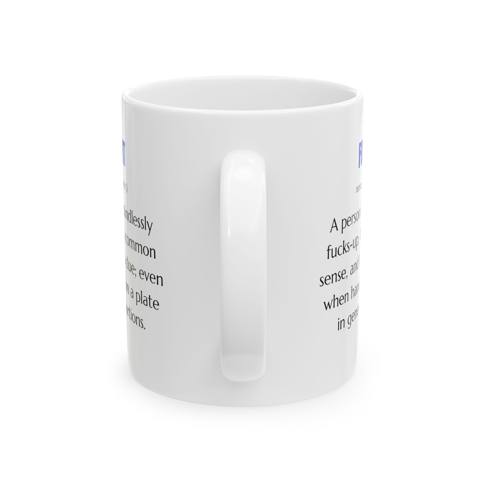 Taza con frase divertida y sarcástica, ideal como regalo.