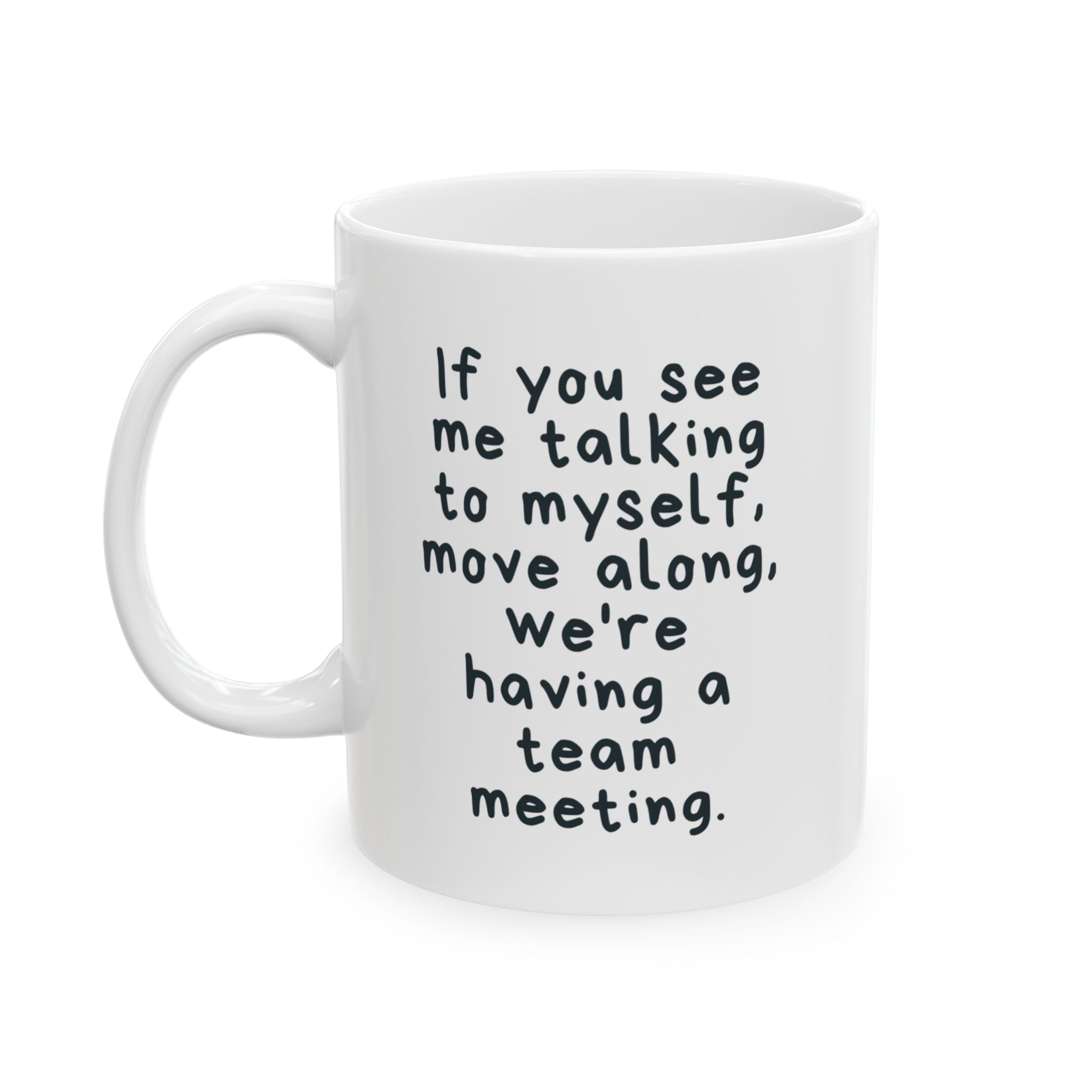 Funny Quote Mug for Co-Workers