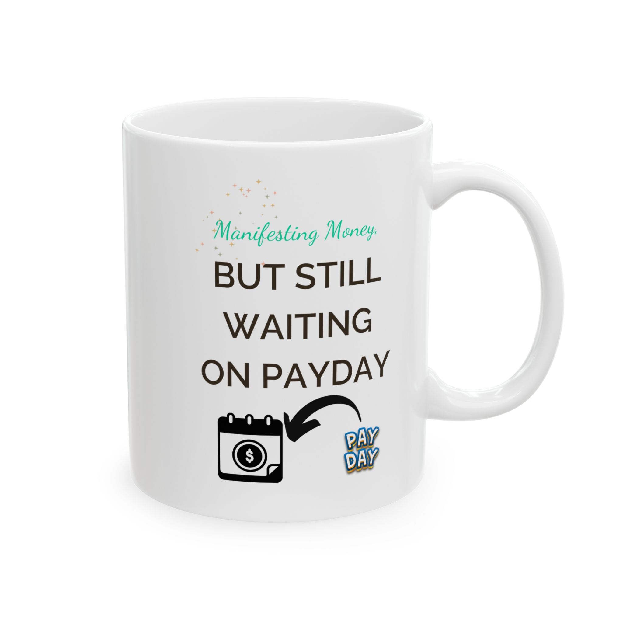 White mug with text and graphics on a white background