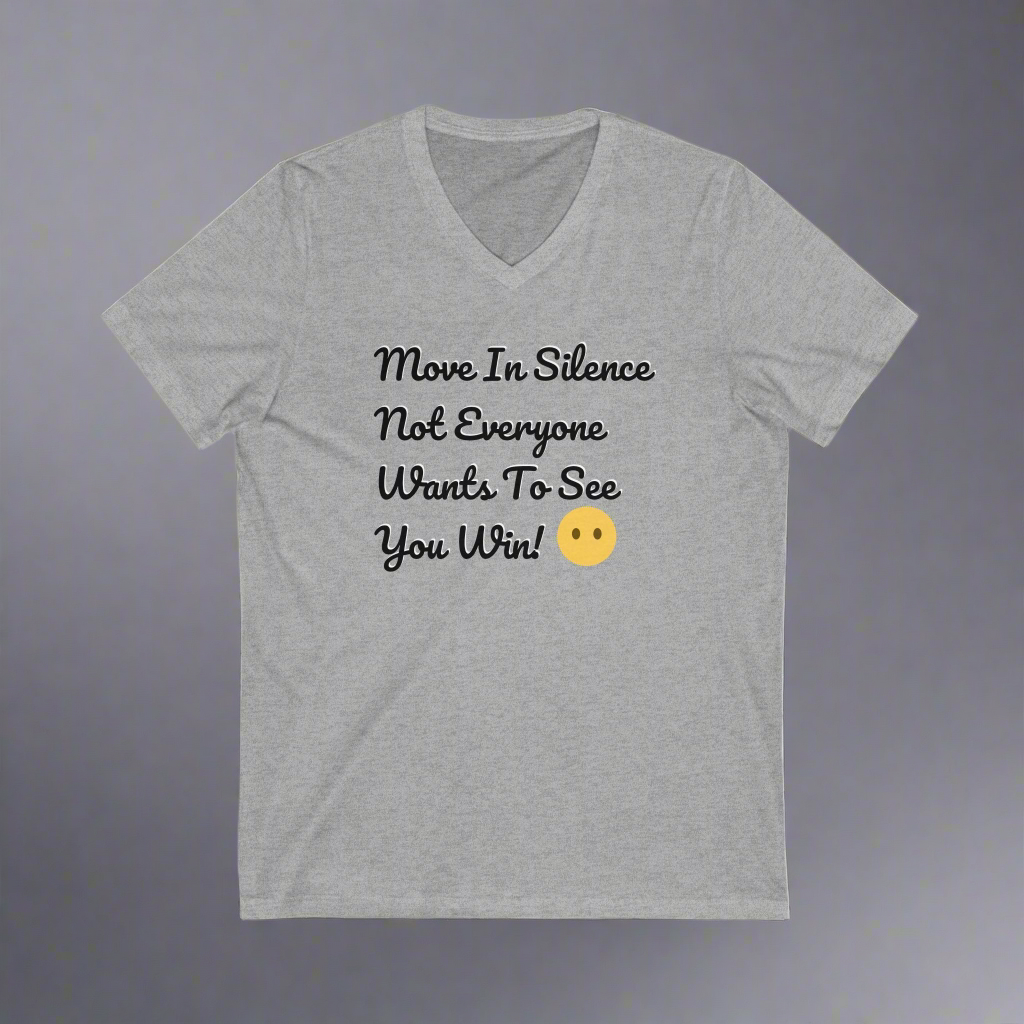 Inspirational V-Neck Tee | Move in Silence Quote