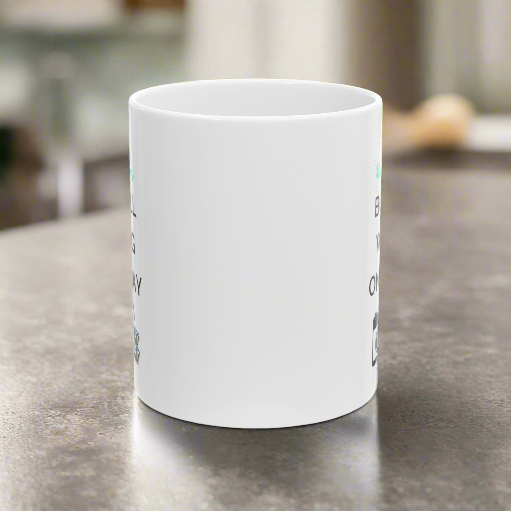 Funny Coffee Mug - Manifesting Money but still waiting on Payday