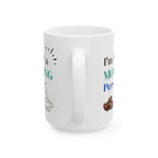 Funny Coffee Mug - "I'm Not a Morning Person" - 11oz & 15oz