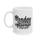 Taza de café sarcástica, cita divertida, el lunes debería ser opcional