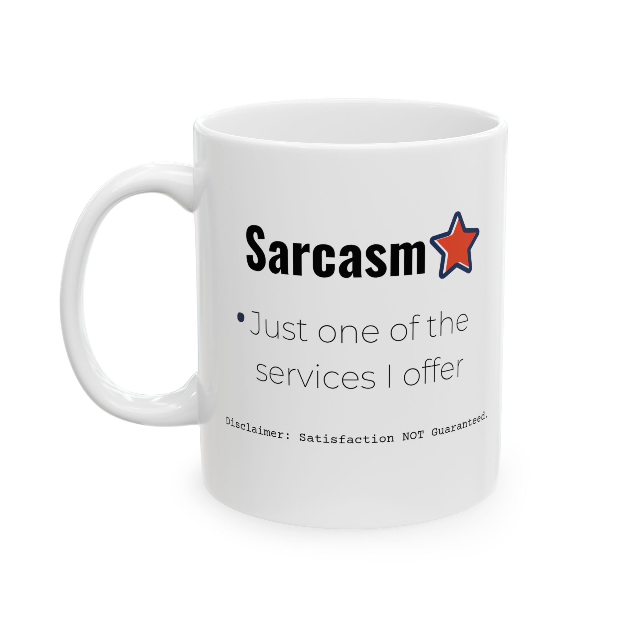 Taza de cerámica con sarcasmo divertido