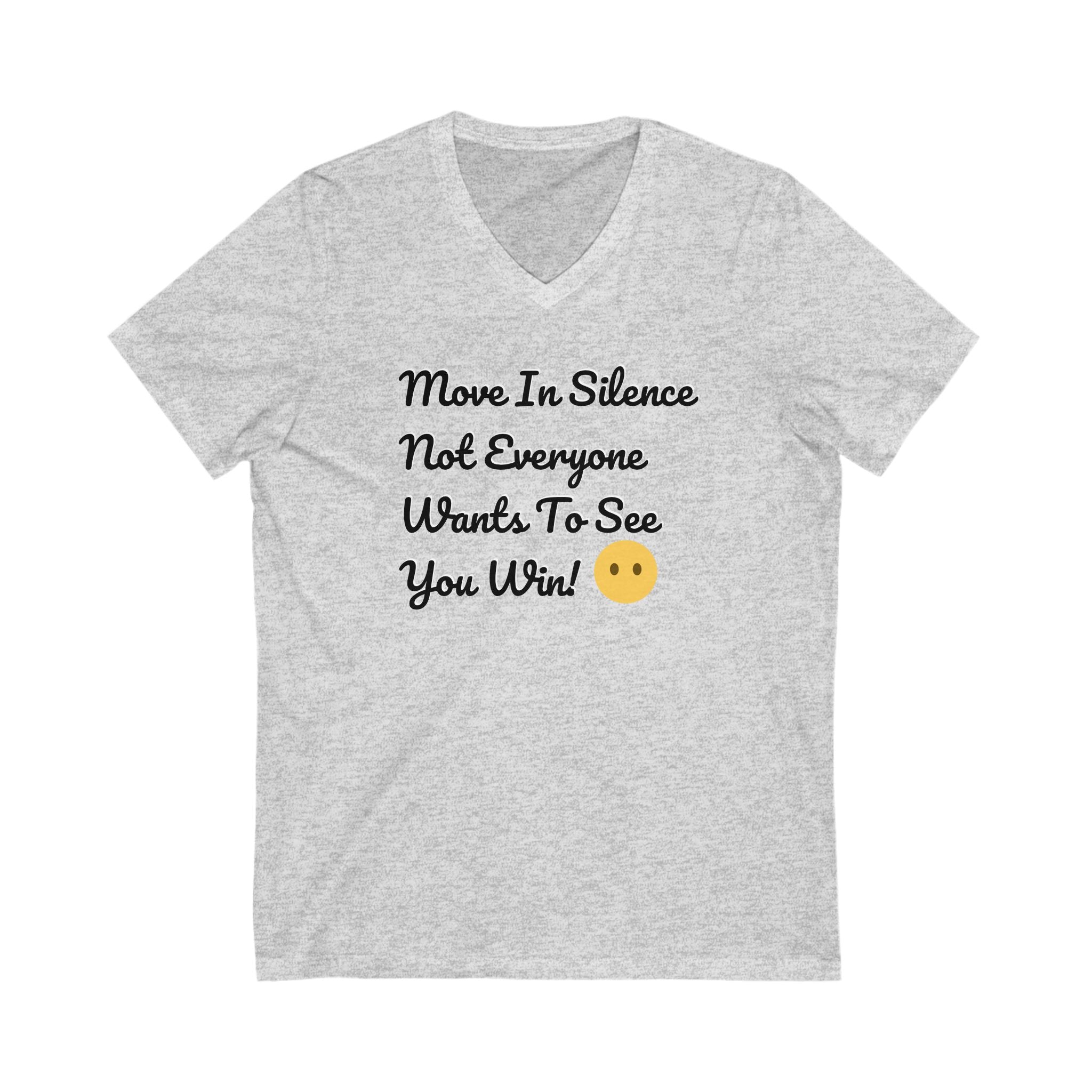 Camiseta inspiradora con cuello en V | Cita "Muévete en silencio"