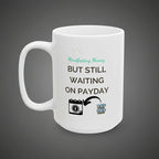 White mug with humorous text and graphics on a white background