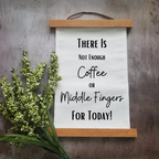 Funny Quote Large Wall Art Canvas 