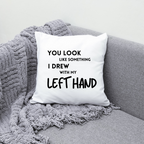 Humorous Quote White Square Pillow