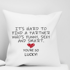 White Funny Quote Pillow Cover For Valentines