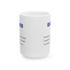 Humorous Ceramic Mug - Everyday Coffee Companion, Customizable Mug for Gifting, Funny Office Mug