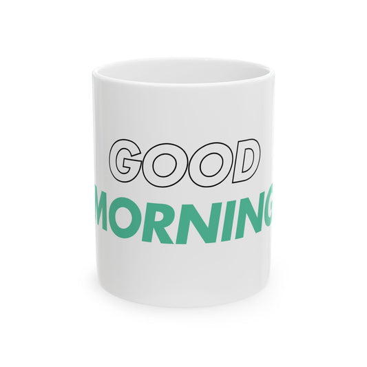 White mug with 'GOOD MORNING' text in black and green on a white background
