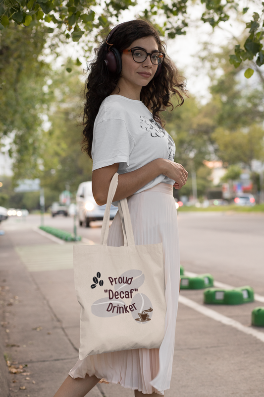 Decaf Drinker Tote Bag