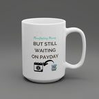 White mug with humorous text and graphics on a white background