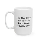 Taza de cerámica divertida: ideal para café y tostadas con humor negro.