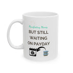 White mug with humorous text and graphics on a white background