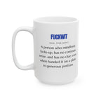 Taza con frase divertida y sarcástica, ideal como regalo.