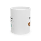 Funny Ceramic Coffee Mug - Perfect Gift for Coffee Lovers - 11oz & 15oz