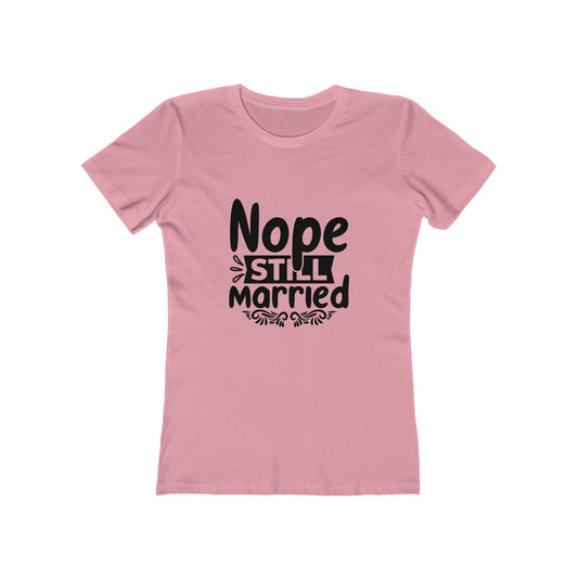 Women's Pink Tee, Funny Quote Marriage T-shirt for women
