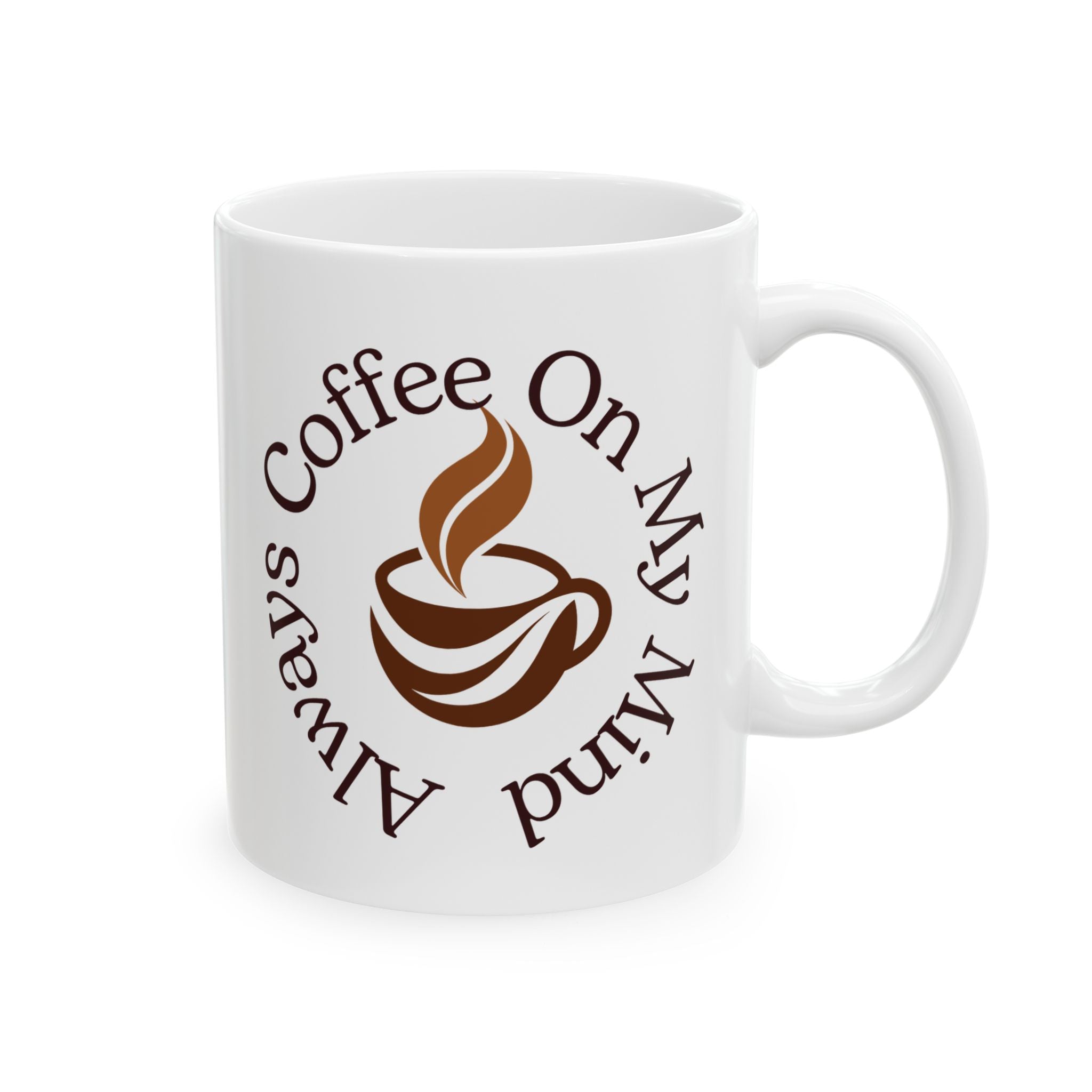 Taza de cerámica con regalos únicos de café: siempre tengo café en mente