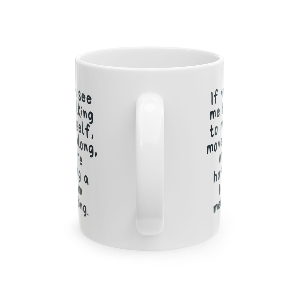 Funny Quote Mug for Co-Workers