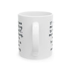 Funny Quote Mug for Co-Workers