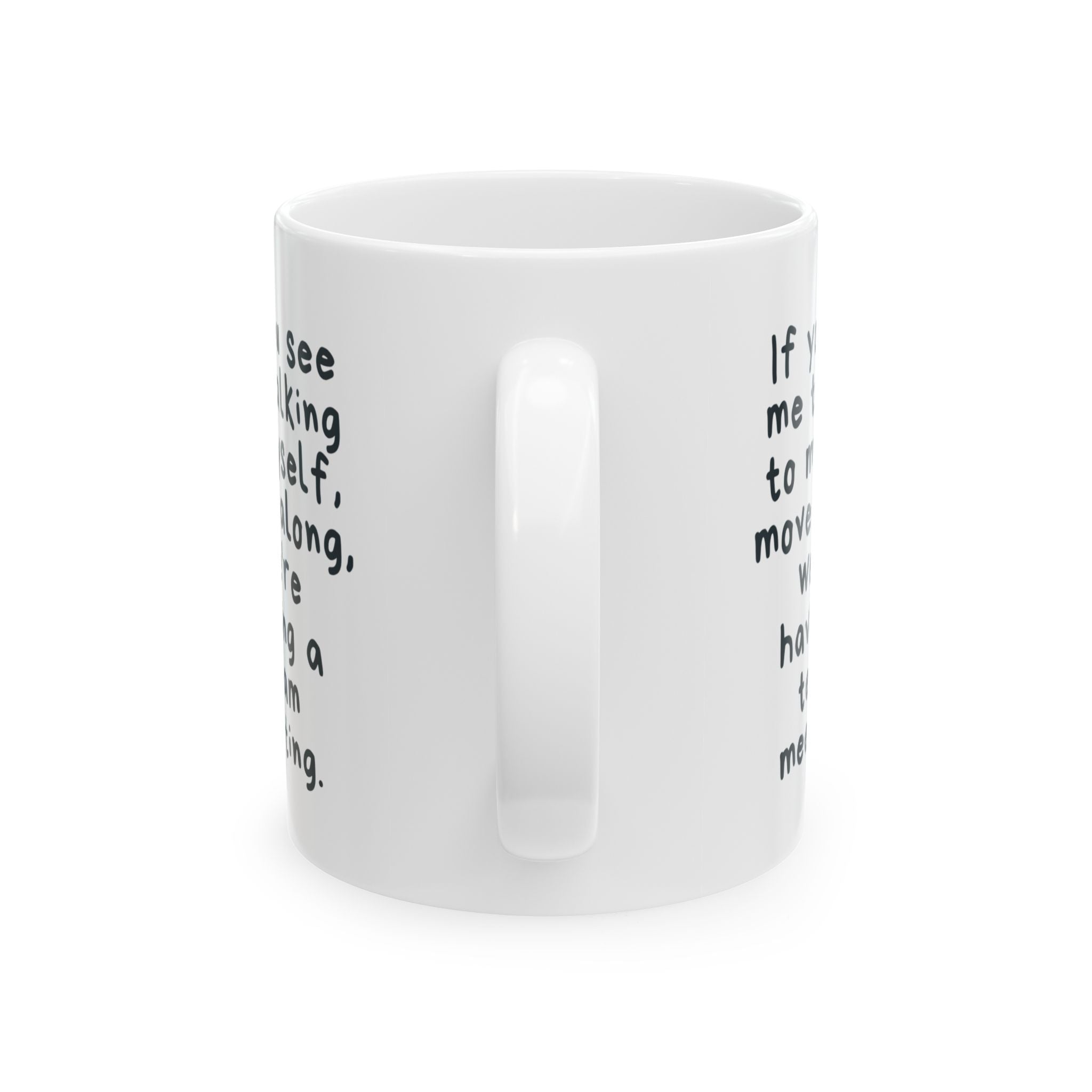 Funny Quote Mug for Co-Workers