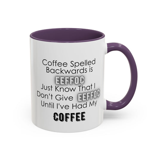 White mug with purple interior and handle featuring humorous coffee-themed text.