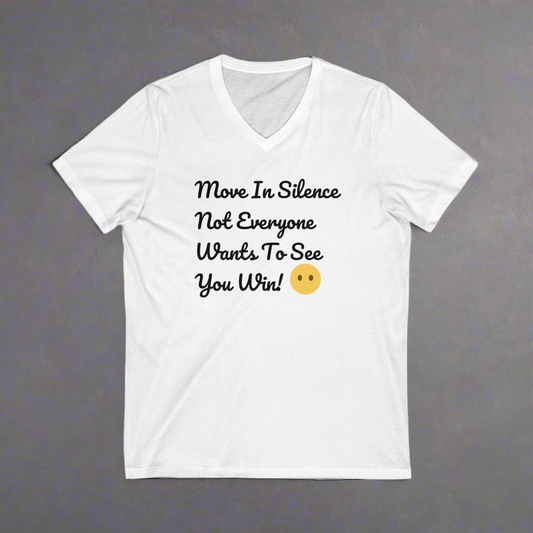 Inspirational V-Neck Tee | Move in Silence Quote