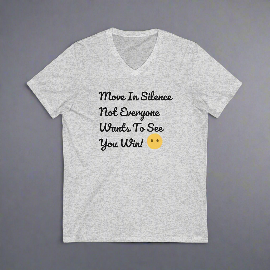 Inspirational V-Neck Tee | Move in Silence Quote